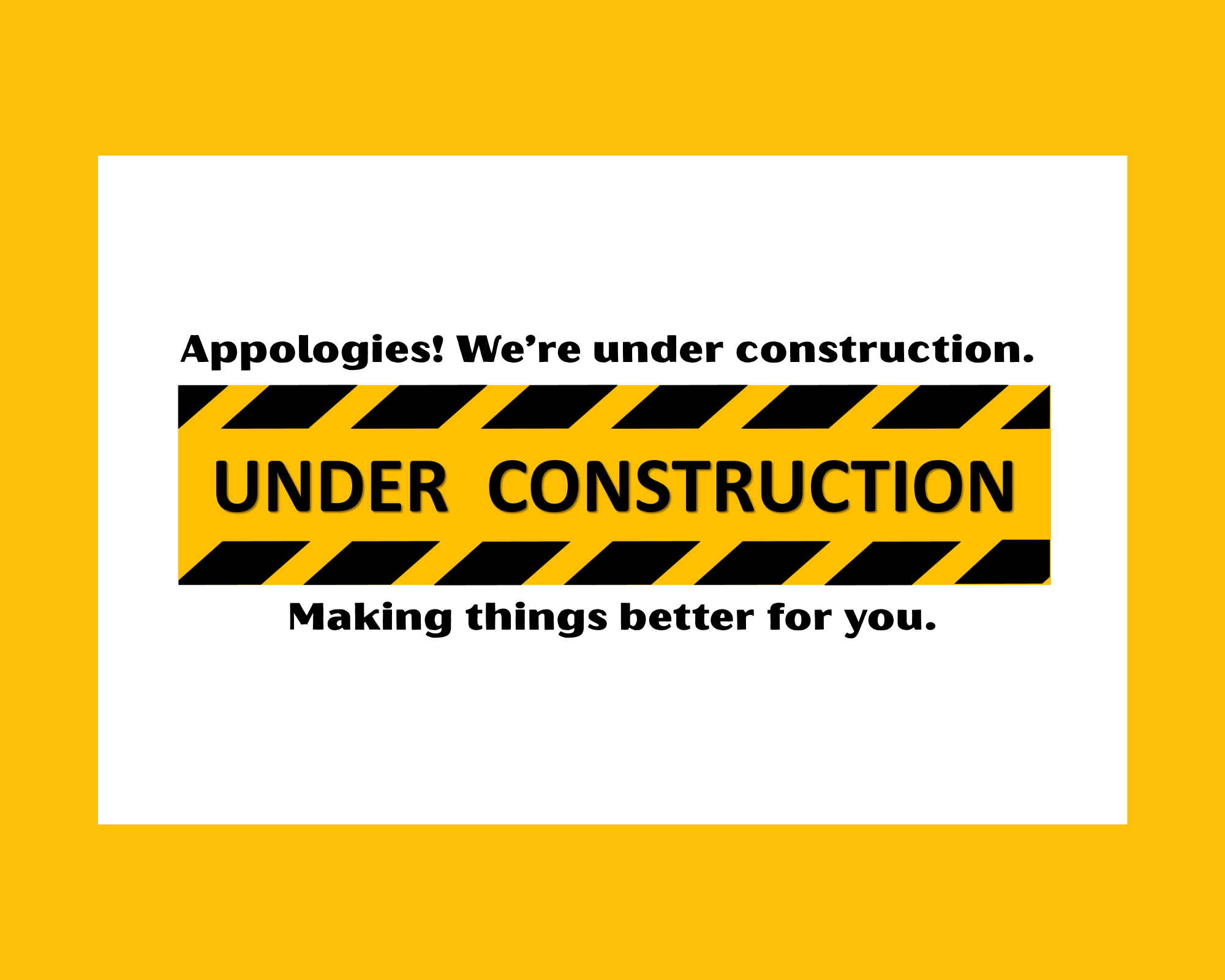 Appologies%20Were%20under%20construction.%201